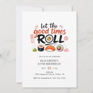 Invitation Faisons Rouler Les Bons Moments Fête Sushi Anniver