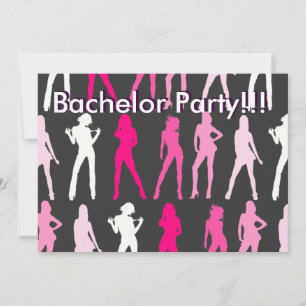 Invitation FEMMES, Bachelor Party ! ! !, Bachelor Party ! ! !