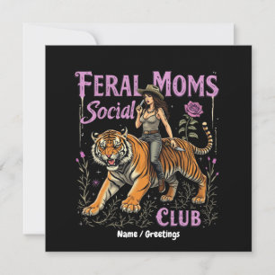 Invitation Feral Mom Social Club   Drôle cadeau graphique ten