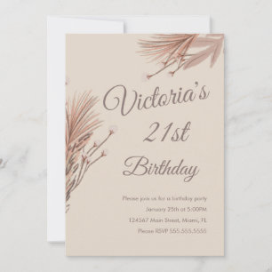 Invitation Fête d'anniversaire 21 ans Bohemian Pampas Terreus