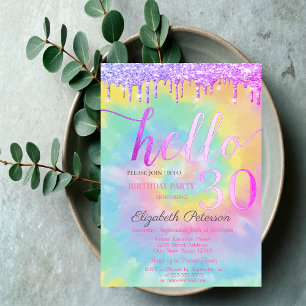 Invitation Fête d'anniversaire 30 ans Glitter Drips Tie Dye