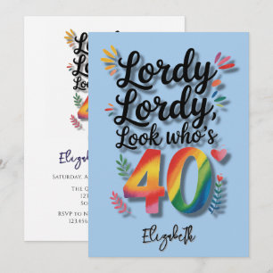 Invitation Fête d'anniversaire 40 ans Lordy Lordy Look Who’s