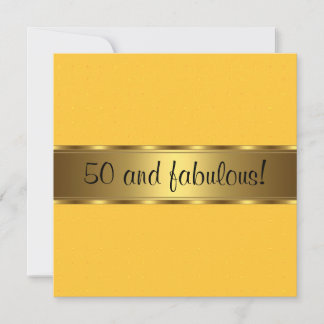 Invitation Fête d'anniversaire de 50 ans fabuleuse en or jaun