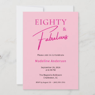 Invitation Fête d'anniversaire rose poudré 80 ans fabuleux