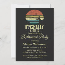 Fête de retraite de pêche O-fish-ally Retraité