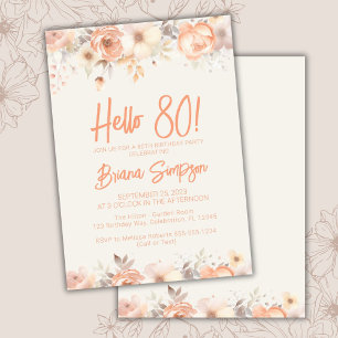 Invitation Fête des 80 ans Fleurs Abricot Beige Ivoire