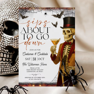 Invitation Fête d'Halloween squelette Sips About to Go Down