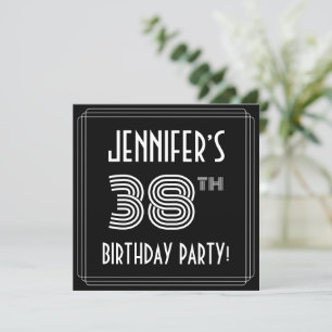 Invitation Fête du 38e anniversaire : Art Déco Style avec nom