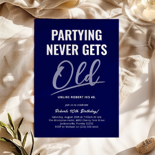 Invitation Fêter son anniversaire adulte n'est jamais vieux B