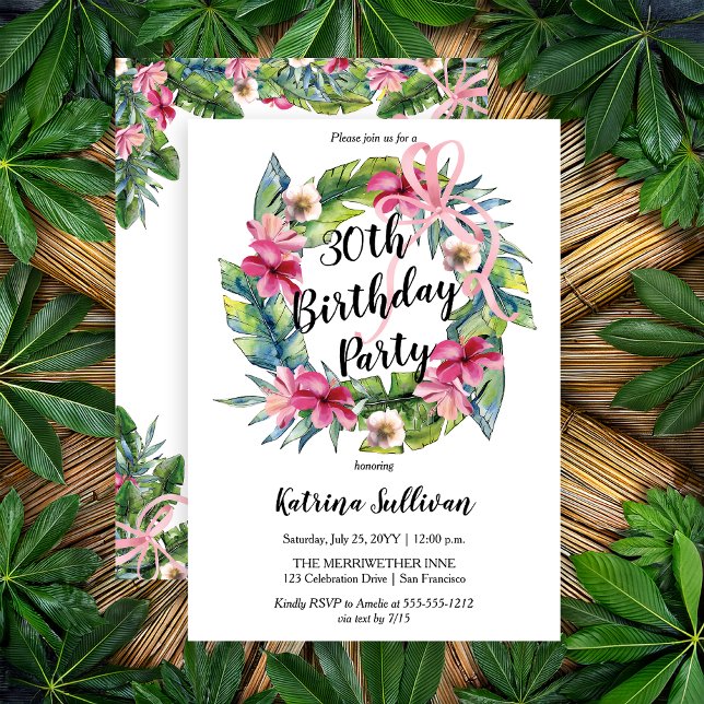 Invitation Feuilles tropicaux | Pink Floral 30th Birthday Par (Boho Tropical Hibiscus and Greenery with Pink Coquette Bow 30th Birthday Party Invitation)