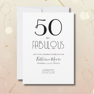 Invitation Fifty and Fabulous 50th Birthday Party 