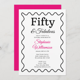 Invitation Fifty and Fabulous Black and Pink Script