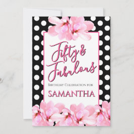 Invitation Fifty & Fabulous Pink Floral Black Birthday
