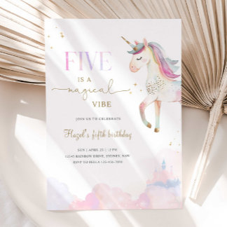 Invitation Five Is A Magical Vibe Unicorn Birthday Party