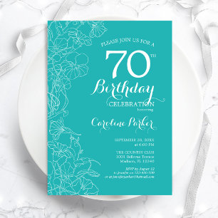 Invitation Floral Turquoise 70e fête d'anniversaire
