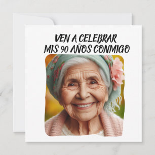 Invitation Foto Personalizada Mis 90 Años - 90 Ans Personnali
