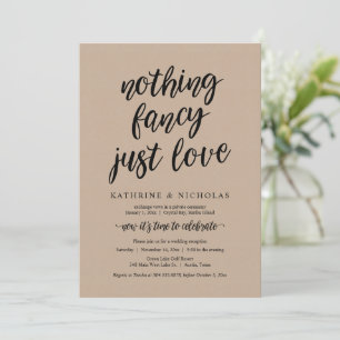 Invitation Fuite de mariage, Rien de fantaisiste, Juste de l'