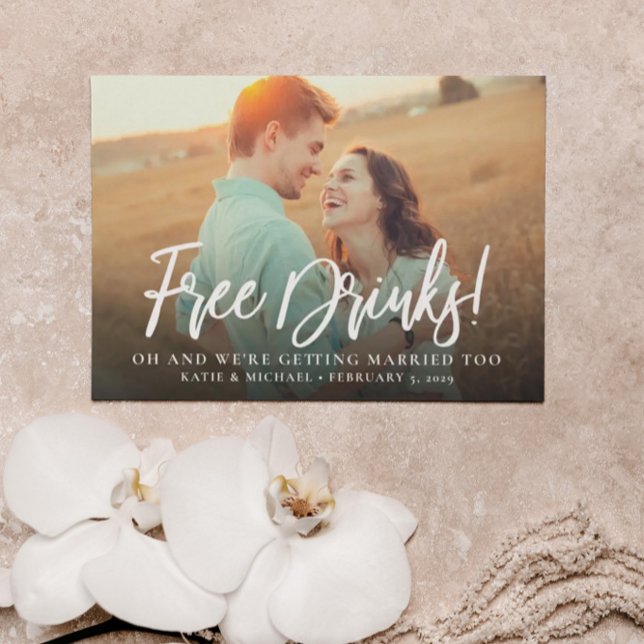 Invitation Funny Free Drinks Photo Enregistrer la date Annonc (Créateur téléchargé)