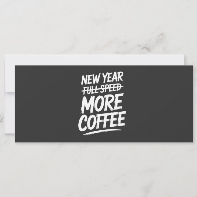 Invitation Funny New Year More Coffee Sarcastic Resolution (Devant)