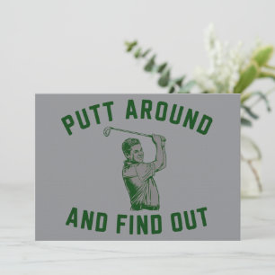 Invitation Funny Putt Around et découvrez Sarcastic Golfing F