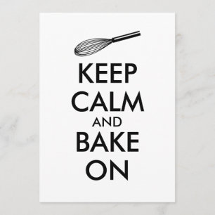 Invitation Gardez le calme et faites cuire au four aux
