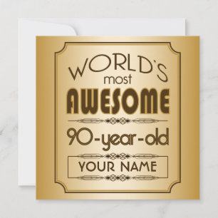 Invitation Gold 90th Birthday Celebration World Best Fabulous