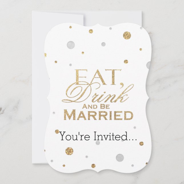 Invitation Gold Confetti Manger Boire et être marié (Devant)
