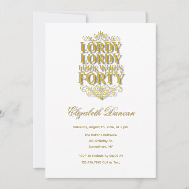 Invitation Gold Lordy Lordy Look Who’s 40 Birthday (Devant)