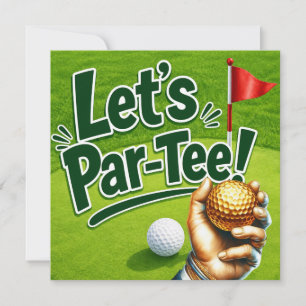 Invitation Golf Faisons la Fête sur le Vert de Putting Par-Te