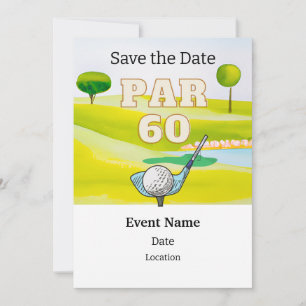 Invitation Golf Party 60th Birthday Enregistrer la date pour 