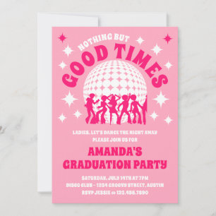 Invitation Good Times Super Pink Graduation Party