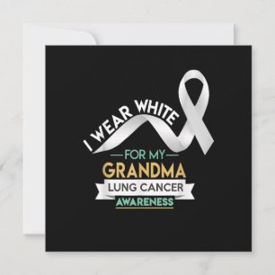 Invitation Grandma Lung Cancer Shirt White Ribbon Awareness M