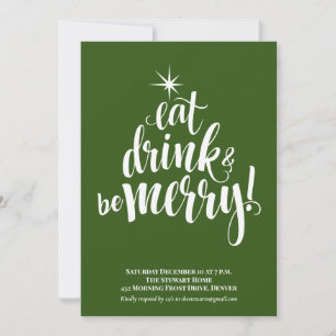 Invitation Green Eat Drink & Be Joyeux Noël Party
