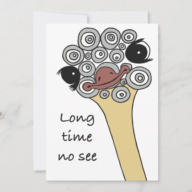 Invitation Greeting Card Ostrich "long time no see" (Devant)