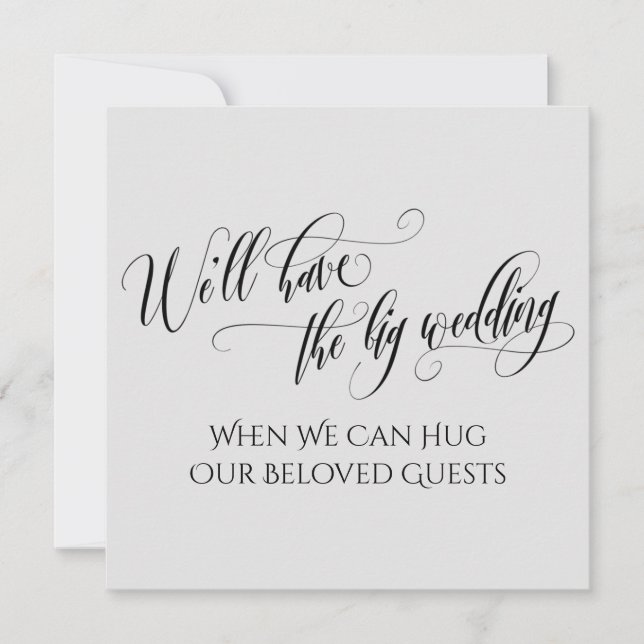 Invitation Gris Quand On Peut Vous Accrocher Mariage Reporté (Devant)