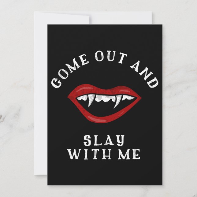 Invitation Halloween Slay avec moi Vampire Fangs Éffrayant (Devant)