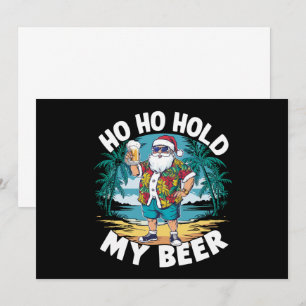 Invitation Ho Ho Tiens Mon Verre de Bière Noël en Juillet Été