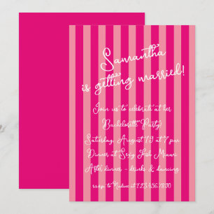 Invitation Hot Rose Gras Gras Stripes Script Bachelorette