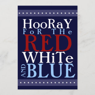 Invitation Hourra pour le blanc et le bleu rouges 4 juillet