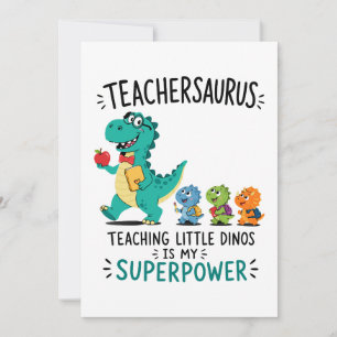 Invitation Humour de professeur Teachersaurus avec de petits