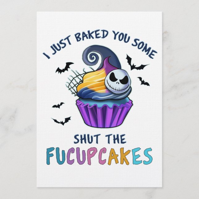 Invitation I Just Baked You Some Shut The Fucupcakes Funny (Devant)