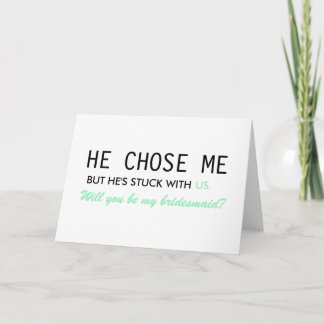 Invitation Il m'a choisie, mais il est coincé avec nous