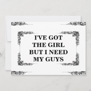 Invitation J'ai la fille, mais j'ai besoin de mon Groomsman