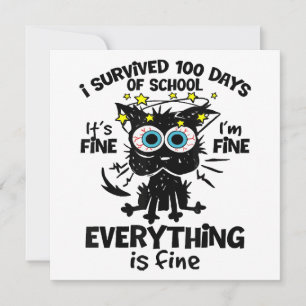 Invitation J'ai survécu à 100 jours d'école C'est bon Je vais