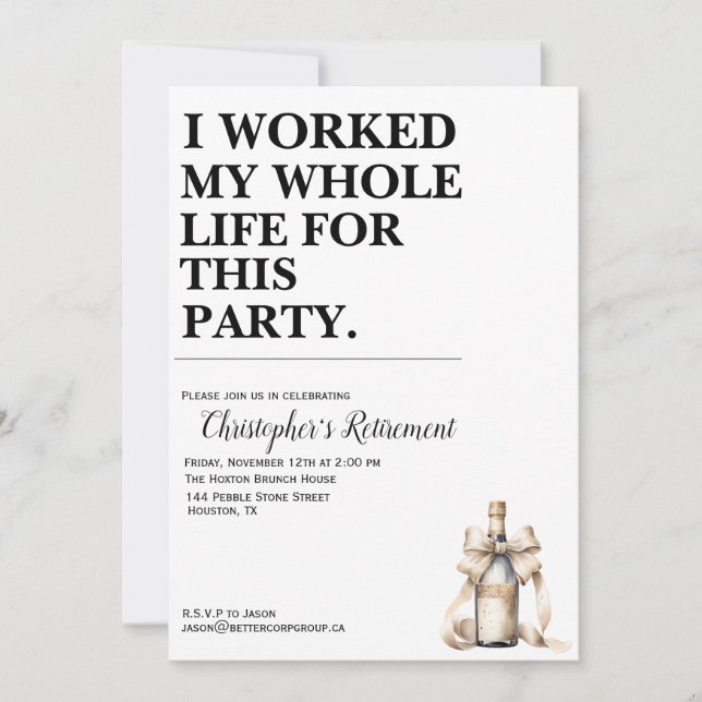 Invitation J'Ai Travaillé Toute Ma Vie Pour Ce Parti (Devant)