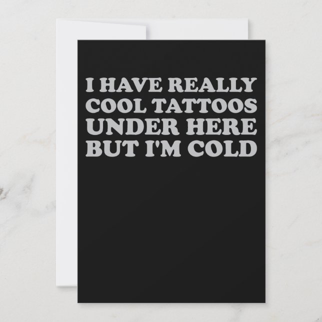Invitation J'ai vraiment des tatouages Cool sous ici mais je  (Devant)