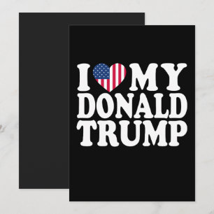 Invitation J'aime mon Donald Trump président 2024