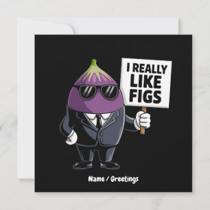 Invitation J'aime vraiment les figues Dessin de personnage de