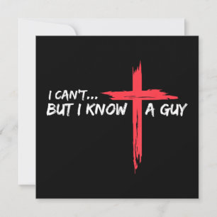 Invitation Je ne peux pas mais je connais un type Jésus Croix