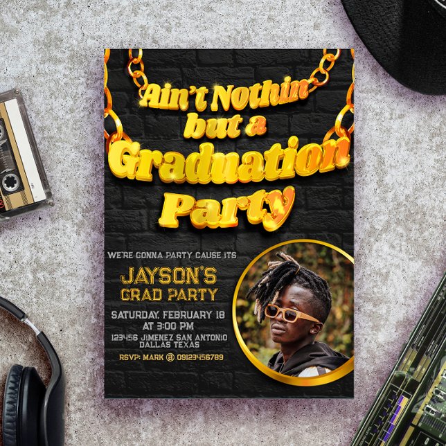 Invitation Je ne suis rien d'autre qu'une fête de graduation  (Ain't Nothin but a Graduation Party with Photo Invitation)